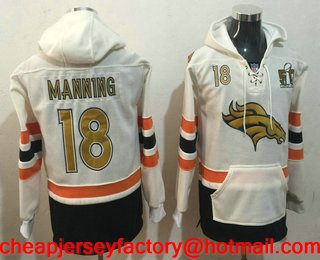 Men's Denver Broncos #18 Peyton Manning NEW White Super Bowl 50TH Patch Pocket Stitched NFL Pullover Hoodie