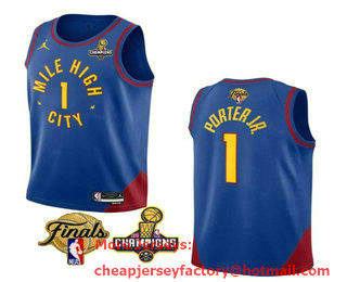 Men's Denver Nuggets #1 Michael Porter Jr Blue 2023 Champions Patch And Finals Patch Statement Edition Stitched Jersey